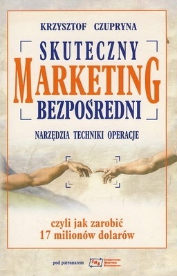 Skuteczny marketing bezpośredni Krzysztof Czupryna