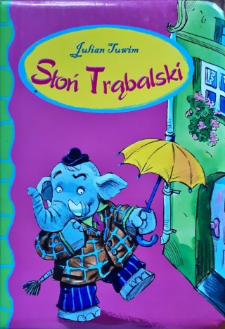 Słoń Trąbalski Tuwim