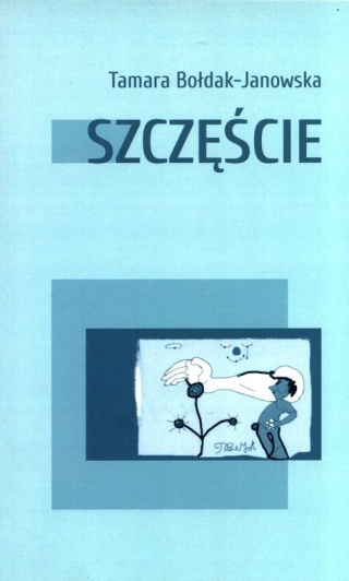 Szczęście Tamara Bołdak-Janowska