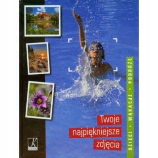 Twoje najpiękniejsze zdjęcia Łukasz Gaweł