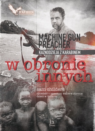 W obronie innych Sam Childers