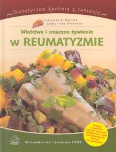 Właściwe i smaczne żywienie w reumatyzmie