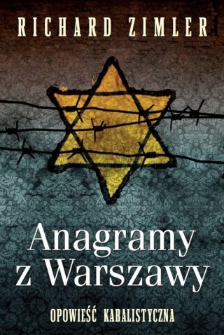 Anagramy z Warszawy Richard Zimler