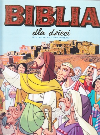 Biblia dla dzieci Jose Moran