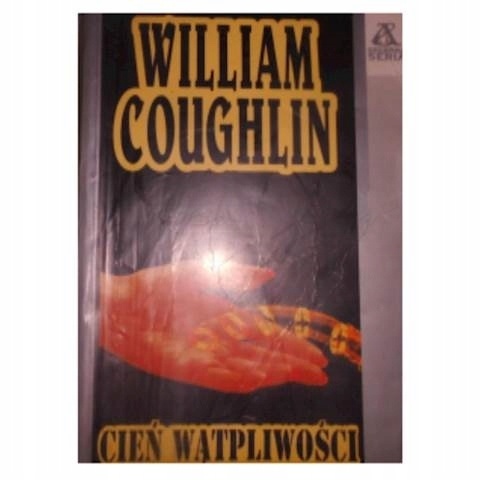 Cień wątpliwości William. Coughlin