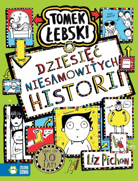Dziesięć niesamowitych historii. Tomek Łebski Liz Pichon