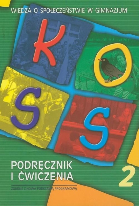 KOSS Wiedza o społeczeństwie Podręcznik i ćwiczenia Część 2