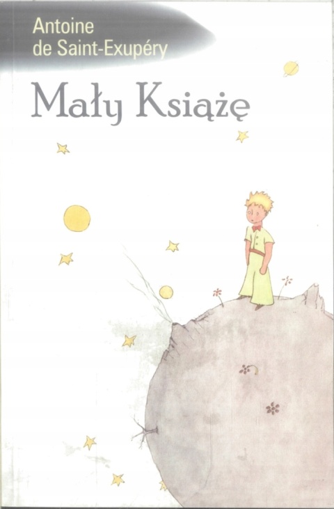 Mały Książę Antoine de Saint-Exupéry