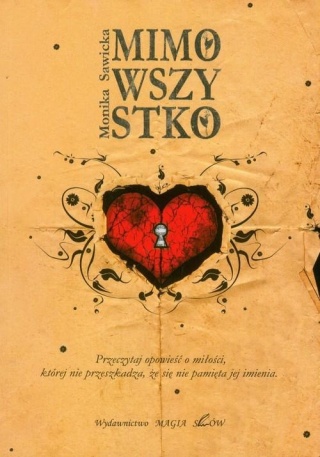 Mimo wszystko Monika Sawicka