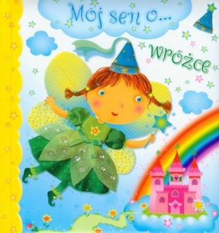 Mój sen o wróżce Emilie Beaumont