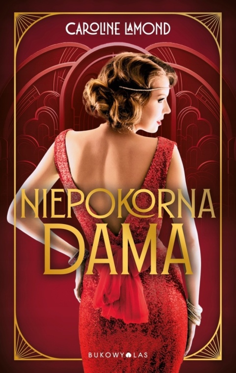 Niepokorna dama Caroline Lamond