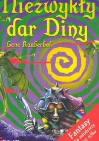 Niezwykły dar Diny Lene Kaaberbøl