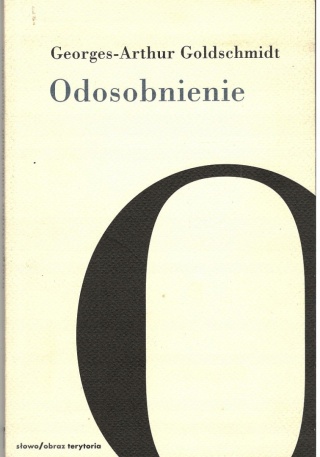 Odosobnienie Georges-Arthur Goldsmidt