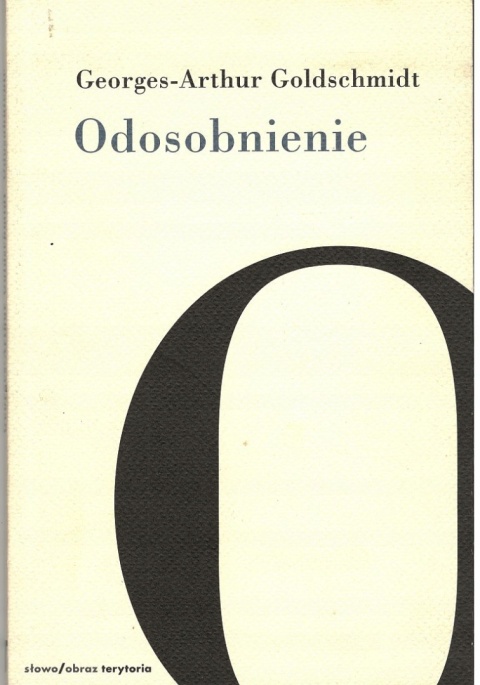 Odosobnienie Georges-Arthur Goldsmidt
