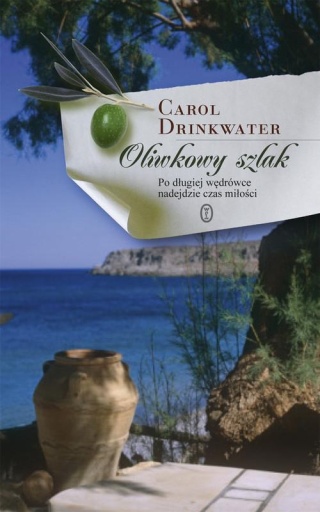 Oliwkowy szlak Carol Drinkwater