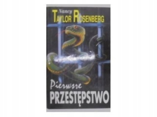 Pierwsze przestępstwo Nancy Taylor Rosenberg
