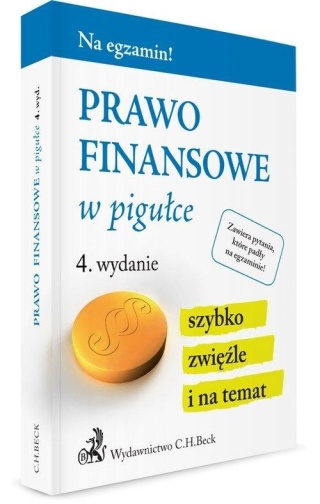 Prawo finansowe w pigułce Gacka-Asiewicz Aneta