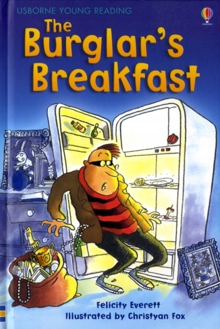 The Burglar s Breakfast Everett Felicity