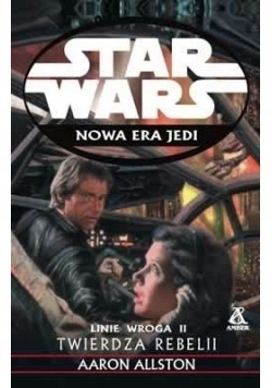 Twierdza Rebelii. Linie wroga II Aaron Allston