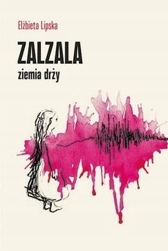 Zalzala ziemia drży