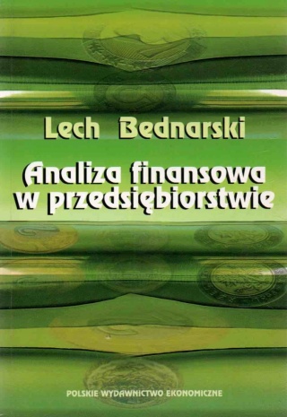 Analiza finansowa w przedsiębiorstwie Lech Bednarski