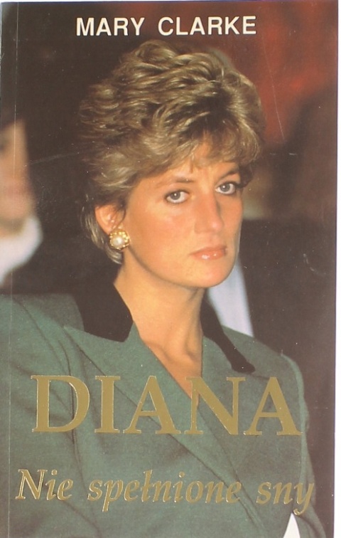 DIANA NIE SPEŁNIONE SNY MARY CLARKE