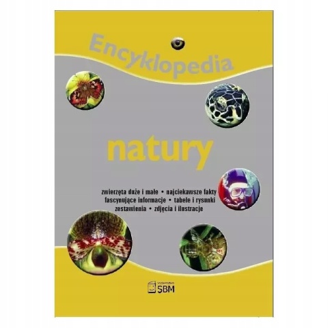 Encyklopedia natury Praca zbiorowa