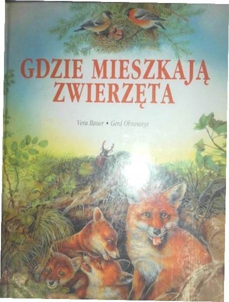 Gdzie mieszkają zwierzęta Vera. Bauer