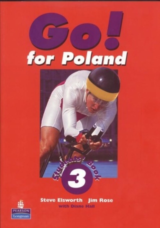Go! for Poland 3 Students Book Jim Rose, Steve Elsworth