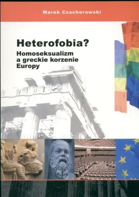 Heterofobia Marek Czachorowski