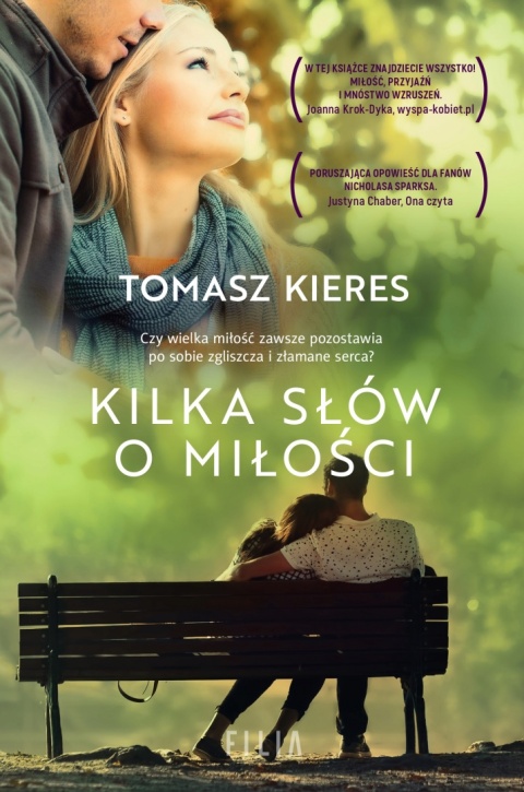Kilka słów o miłości Kieres Tomasz