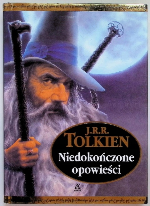 NIEDOKOŃCZONE OPOWIEŚCI JR.R. TOLKIEN