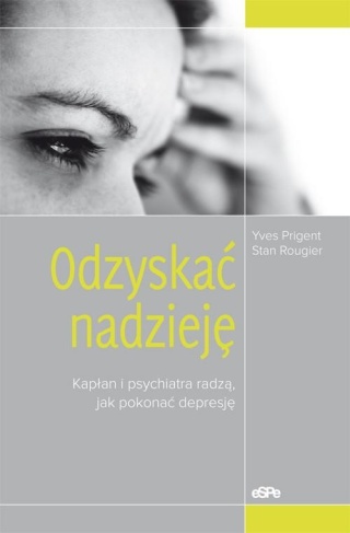 Odzyskać nadzieję Stan Rougier, Yves Prigent