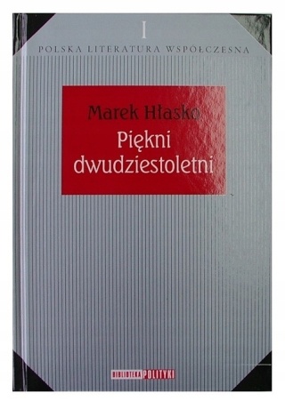 Piękni dwudziestoletni Marek Hłasko