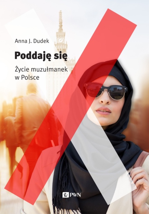 Poddaję się Dudek Anna J.