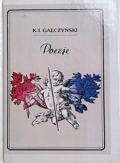 Poezje K. I. Gałczyński