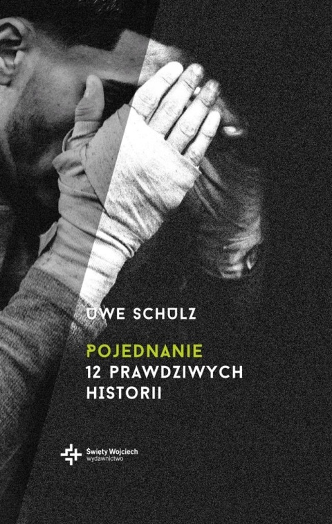 Pojednanie 12 prawdziwych historii Uwe Schulz