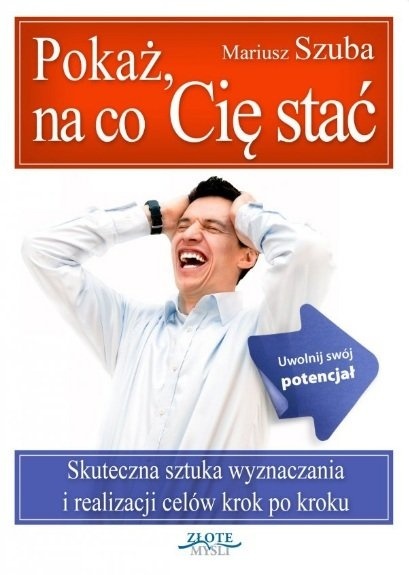 Pokaż, na co cię stać Mariusz Szuba