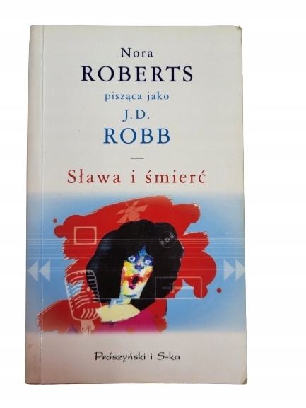 Sława i śmierć Nora Roberts