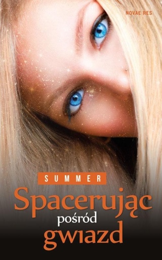 Spacerując pośród gwiazd Summer