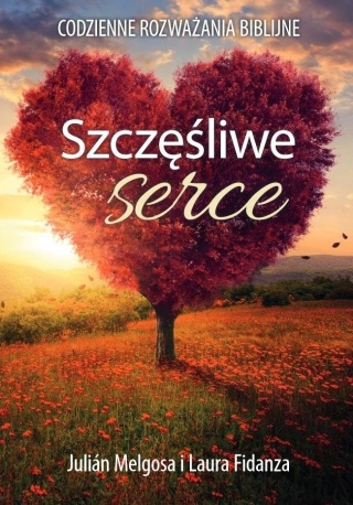 Szczęśliwe serce Melgosa i Laura Fidanza Julian