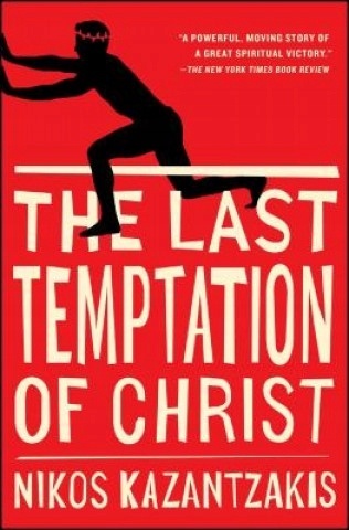 The Last Temptation Of Christ Nikos Kazantzakis