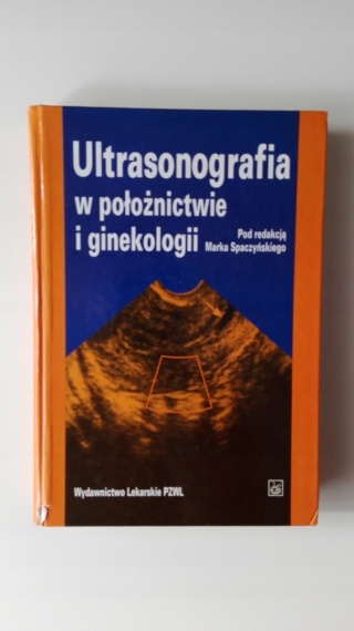 Ultrasonografia w położnictwie i ginekologii MarekredSpaczyski