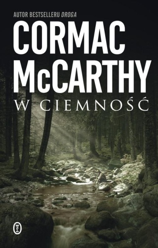 W ciemność Cormac McCarthy
