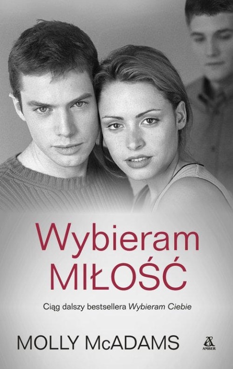 Wybieram Miłość Tom 2 Molly Mcadams