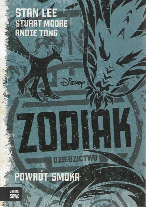 Zodiak Dziedzictwo Powrót smoka Tom 2 Stan Lee