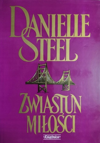 Zwiastun miłości Danielle Steel