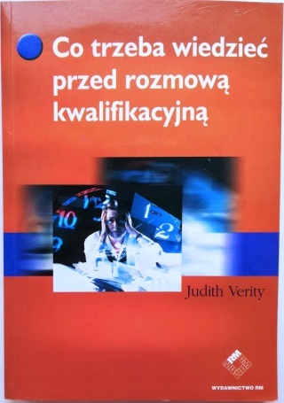 Co trzeba wiedzieć przed rozmową kwalifikacyjną Judith Verity