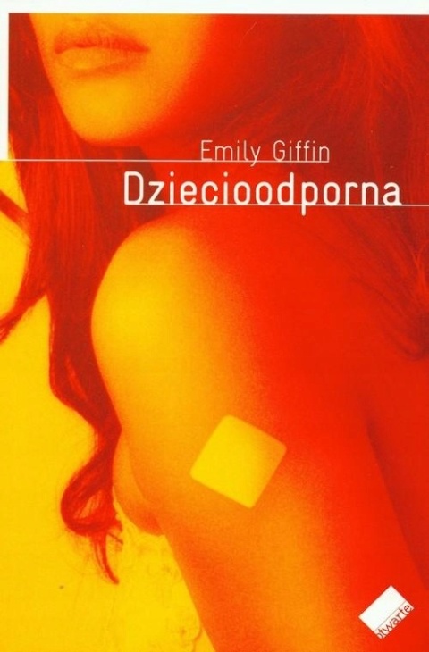 Dziecioodporna Emily Giffin