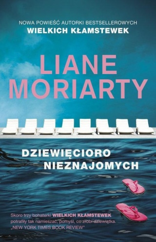 Dziewięcioro nieznajomych Liane Moriarty